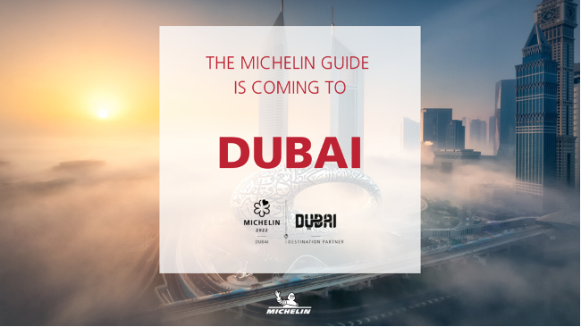 米其林指南将正式登陆迪拜，首次榜单将于2022年6月发布